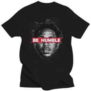 Be Humble Kendrick Lamar Tee KLT1